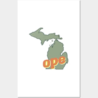 Ope, it's a Michigan Sticker Posters and Art